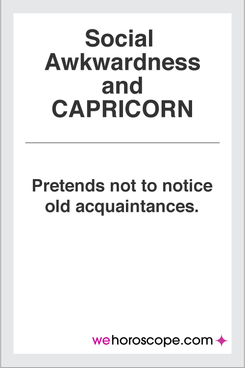 capricorn-social-awkward